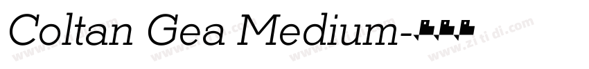Coltan Gea Medium字体转换